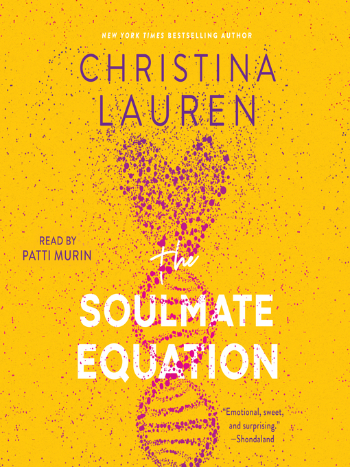 Title details for The Soulmate Equation by Christina Lauren - Wait list